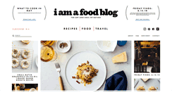 Desktop Screenshot of iamafoodblog.com